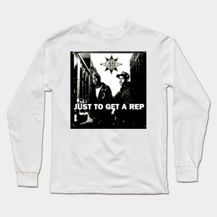 Just To Get A Rep Long Sleeve T-Shirt